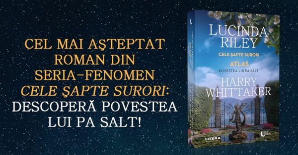 Cele sapte surori. Atlas. Povestea lui Pa Salt - Lucinda Riley